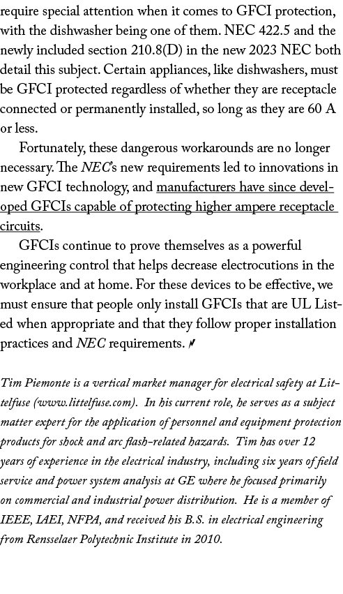 require special attention when it comes to GFCI protection, with the dishwasher being one of them. NEC 422.5 and the ...