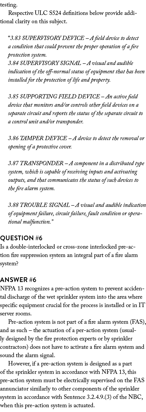 testing. Respective ULC S524 definitions below provide additional clarity on this subject. “3.83 SUPERVISORY DEVICE –...
