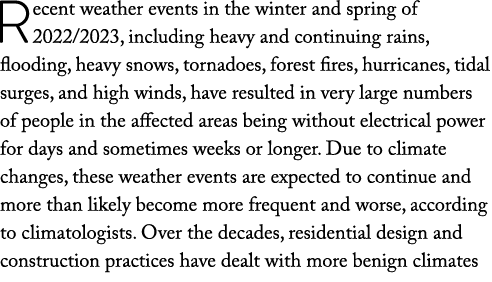 Recent weather events in the winter and spring of 2022/2023, including heavy and continuing rains, flooding, heavy sn...