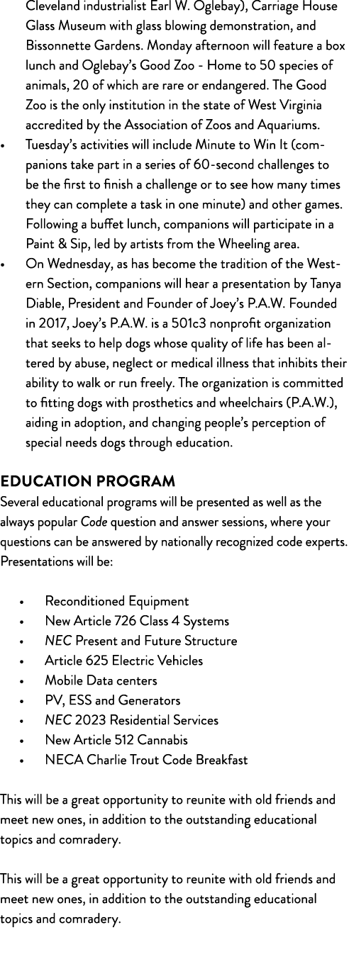 Cleveland industrialist Earl W. Oglebay), Carriage House Glass Museum with glass blowing demonstration, and Bissonnet...