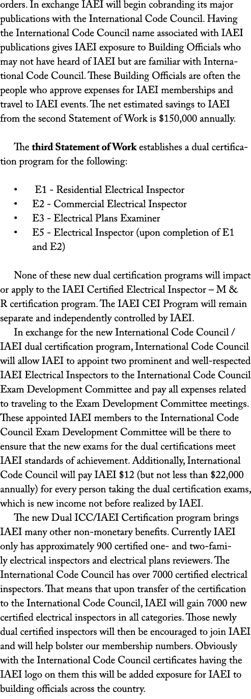 orders  In exchange IAEI will begin cobranding its major publications with the International Code Council  Having the   