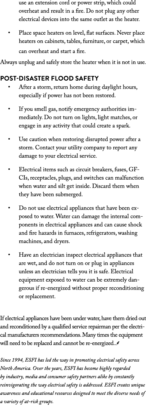 use an extension cord or power strip, which could overheat and result in a fire  Do not plug any other electrical dev   