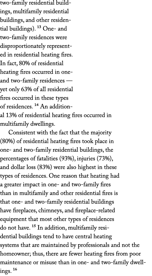 two-family residential buildings, multifamily residential buildings, and other residential buildings)     One- and tw   