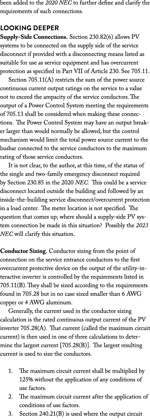been added to the 2020 NEC to further define and clarify the requirements of such connections  LOOKING DEEPER Supply-   