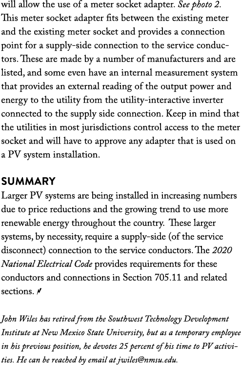 will allow the use of a meter socket adapter  See photo 2  This meter socket adapter fits between the existing meter    