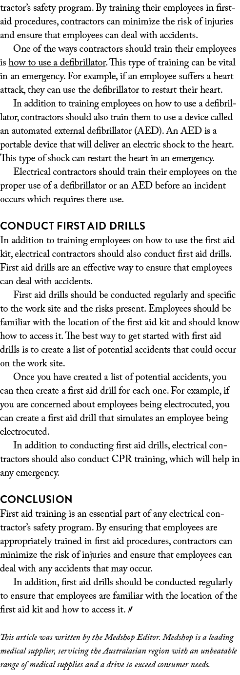 tractor s safety program  By training their employees in first-aid procedures, contractors can minimize the risk of i   