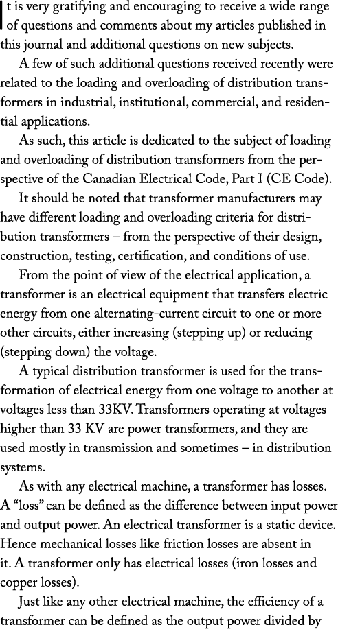 It is very gratifying and encouraging to receive a wide range of questions and comments about my articles published i   