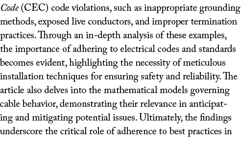 Code (CEC) code violations, such as inappropriate grounding methods, exposed live conductors, and improper terminatio...