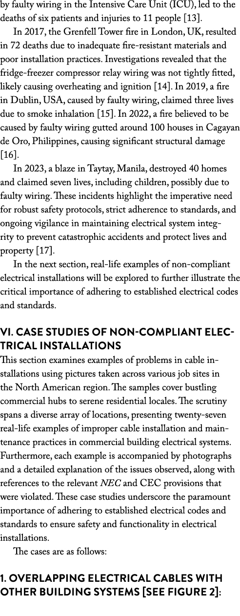 by faulty wiring in the Intensive Care Unit (ICU), led to the deaths of six patients and injuries to 11 people [13]. ...