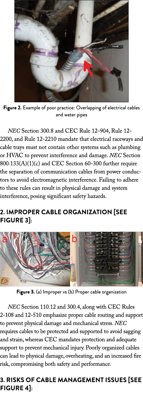  ￼ Figure 2. Example of poor practice: Overlapping of electrical cables and water pipes NEC Section 300.8 and CEC Rul...