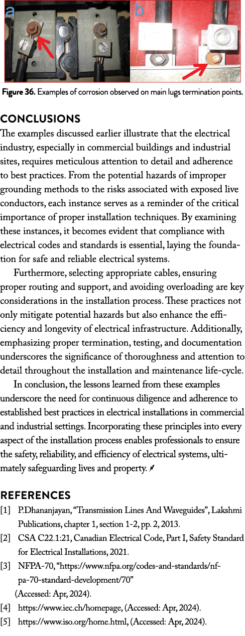  ￼ Figure 36. Examples of corrosion observed on main lugs termination points. Conclusions The examples discussed earl...
