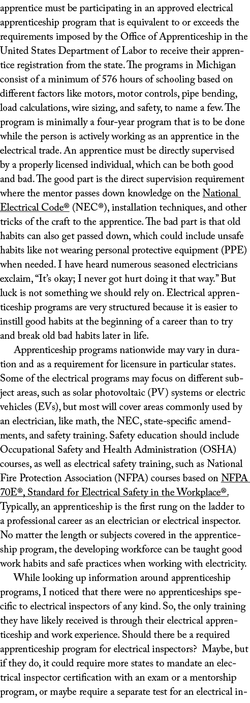 apprentice must be participating in an approved electrical apprenticeship program that is equivalent to or exceeds th...