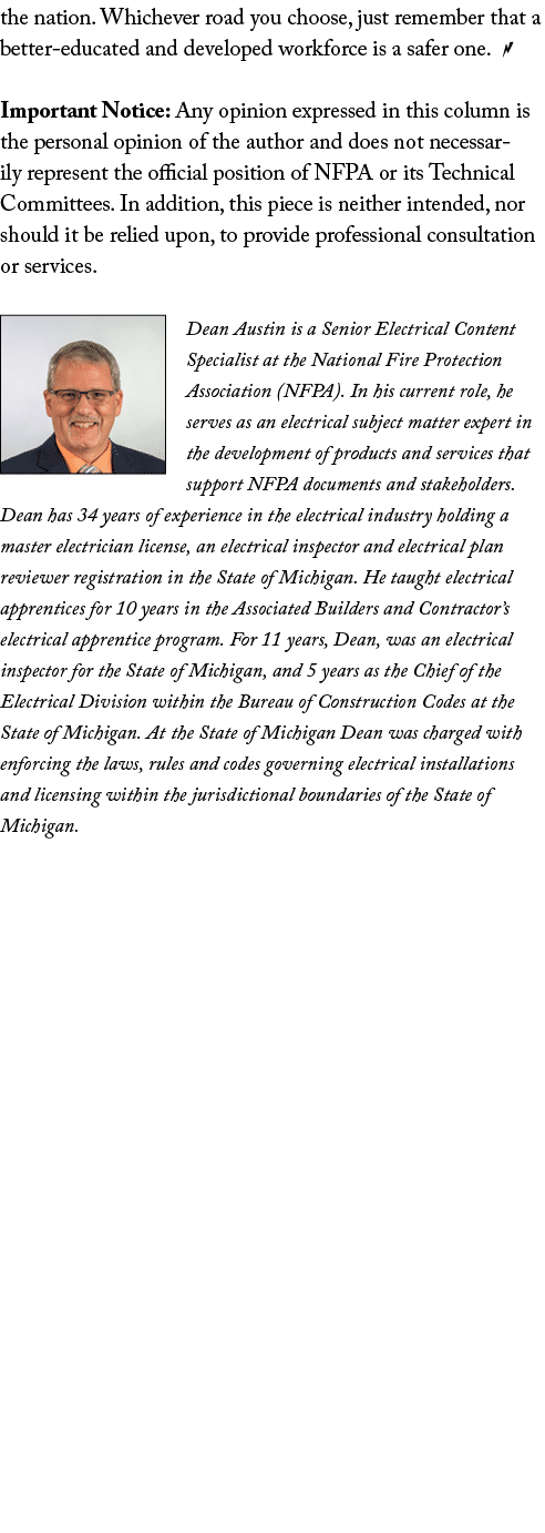 the nation. Whichever road you choose, just remember that a better educated and developed workforce is a safer one. ￼...