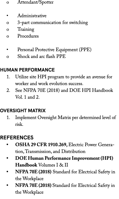 o Attendant/Spotter • Administrative o 3 part communication for switching o Training o Procedures • Personal Protecti...