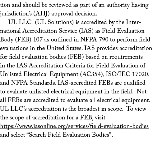tion and should be reviewed as part of an authority having jurisdiction’s (AHJ) approval decision. UL LLC (UL Solutio...