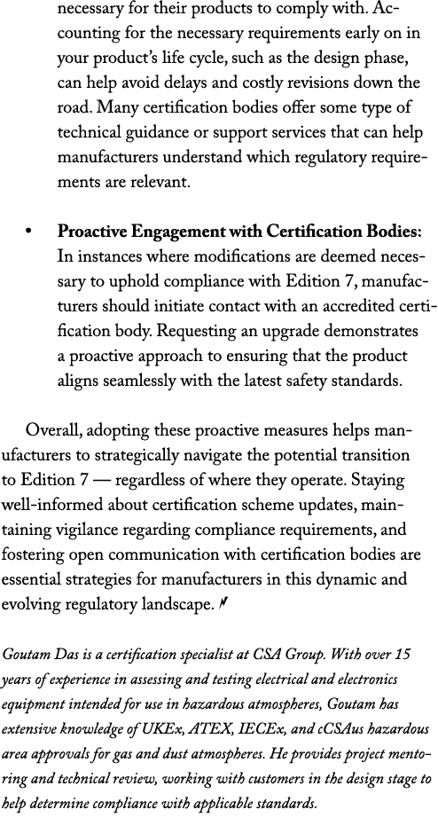 necessary for their products to comply with. Accounting for the necessary requirements early on in your product’s lif...
