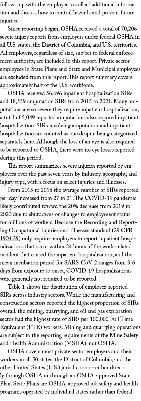 follows up with the employer to collect additional information and discuss how to control hazards and prevent future ...