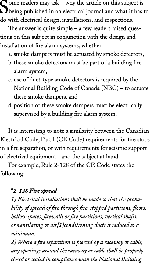 Some readers may ask – why the article on this subject is being published in an electrical journal and what it has to...