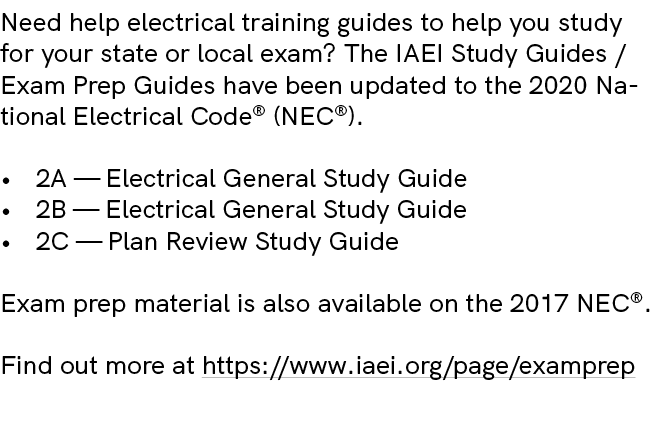 Need help electrical training guides to help you study for your state or local exam? The IAEI Study Guides / Exam Pre...