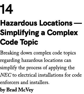 14 Hazardous Locations — Simplifying a Complex Code Topic Breaking down complex code topics regarding hazardous locat...