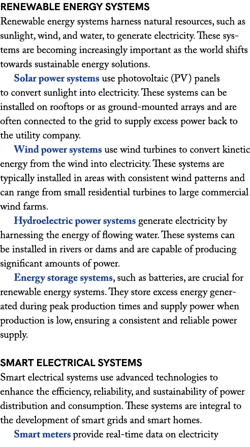 Renewable Energy Systems Renewable energy systems harness natural resources, such as sunlight, wind, and water, to ge...