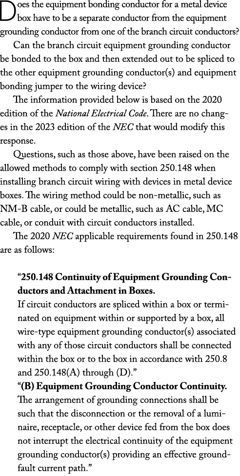 Does the equipment bonding conductor for a metal device box have to be a separate conductor from the equipment ground...