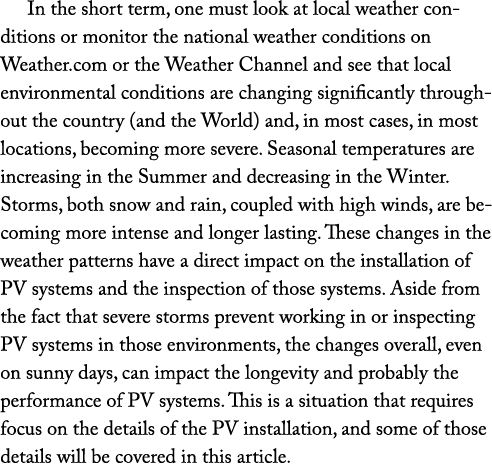 In the short term, one must look at local weather conditions or monitor the national weather conditions on Weather.co...