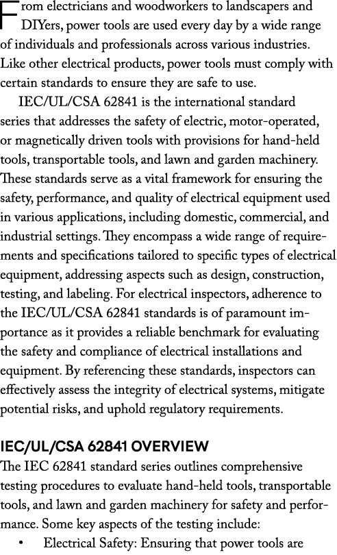 From electricians and woodworkers to landscapers and DIYers, power tools are used every day by a wide range of indivi...