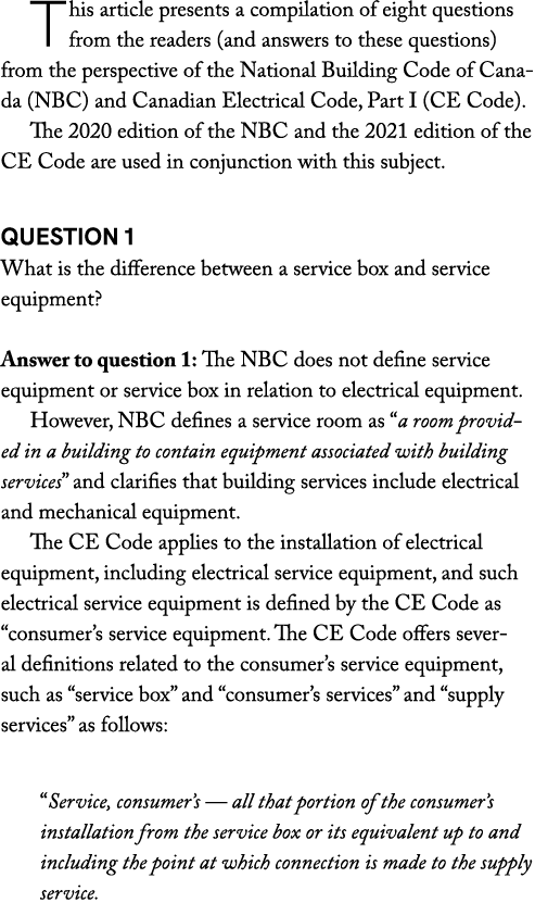 This article presents a compilation of eight questions from the readers (and answers to these questions) from the per...