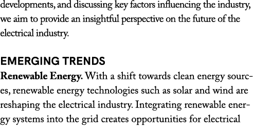 developments, and discussing key factors influencing the industry, we aim to provide an insightful perspective on the...