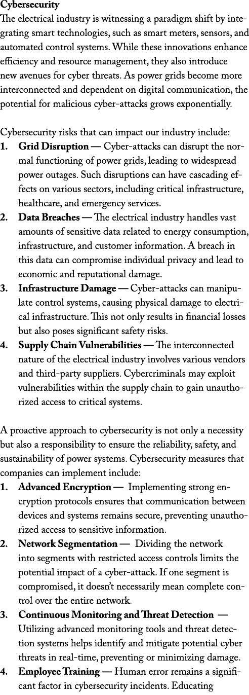 Cybersecurity The electrical industry is witnessing a paradigm shift by integrating smart technologies, such as smart...