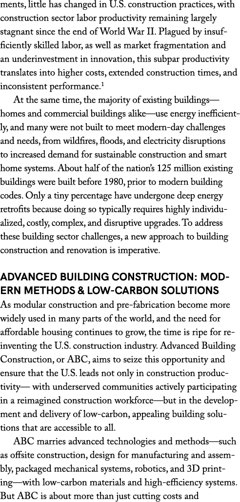 ments, little has changed in U.S. construction practices, with construction sector labor productivity remaining large...