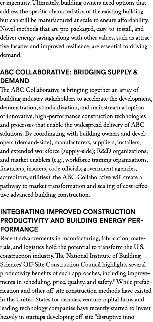 er ingenuity. Ultimately, building owners need options that address the specific characteristics of the existing buil...