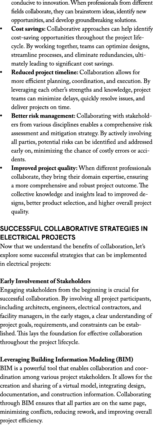 conducive to innovation. When professionals from different fields collaborate, they can brainstorm ideas, identify ne...