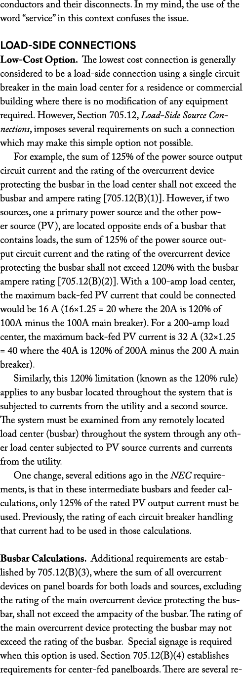 conductors and their disconnects. In my mind, the use of the word “service” in this context confuses the issue. Load ...