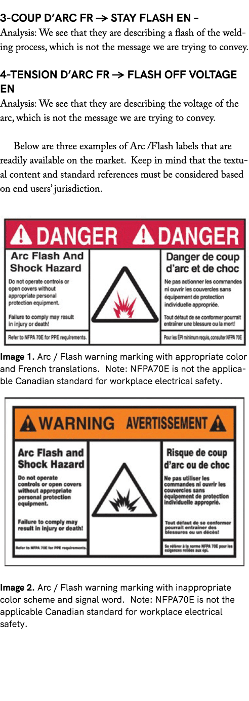  3 Coup d’arc FR → Stay flash EN – Analysis: We see that they are describing a flash of the welding process, which is...