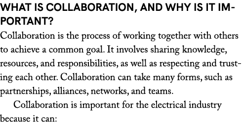 What is Collaboration, and Why is it Important? Collaboration is the process of working together with others to achie...