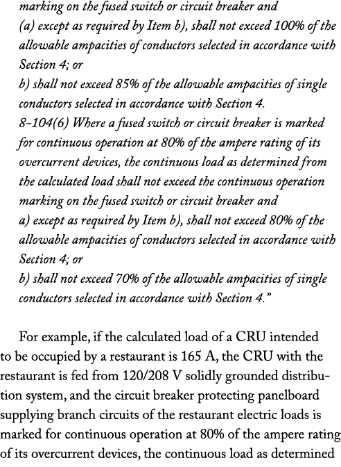 marking on the fused switch or circuit breaker and (a) except as required by Item b), shall not exceed 100% of the al...