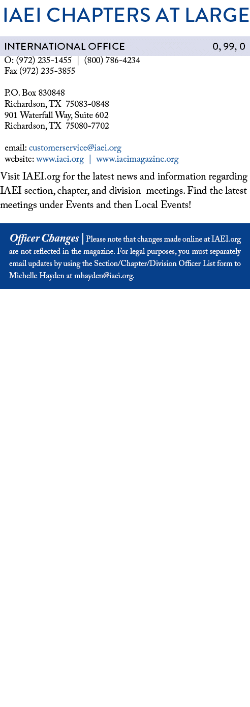 IAEI CHAPTERS AT LARGE O: (972) 235 1455 | (800) 786 4234 Fax (972) 235 3855 P.O. Box 830848 Richardson, TX 75083 084...