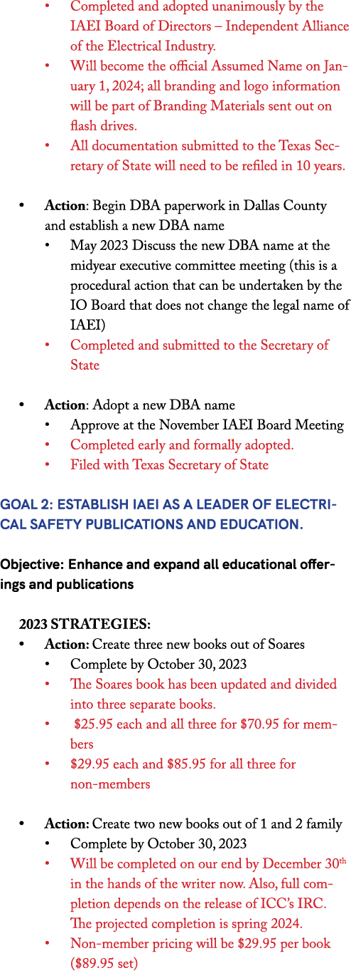 • Completed and adopted unanimously by the IAEI Board of Directors – Independent Alliance of the Electrical Industry....