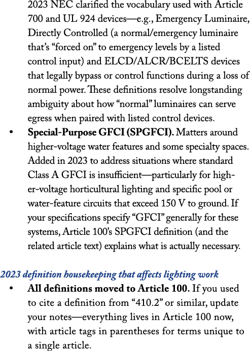 2023 NEC clarified the vocabulary used with Article 700 and UL 924 devices—e.g., Emergency Luminaire, Directly Contro...
