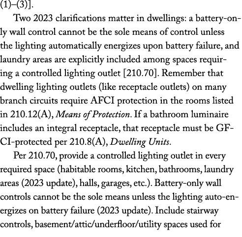 (1)–(3)]. Two 2023 clarifications matter in dwellings: a battery only wall control cannot be the sole means of contro...