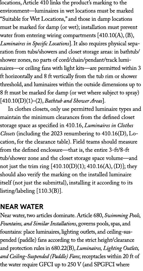 locations, Article 410 links the product’s marking to the environment—luminaires in wet locations must be marked “Sui...