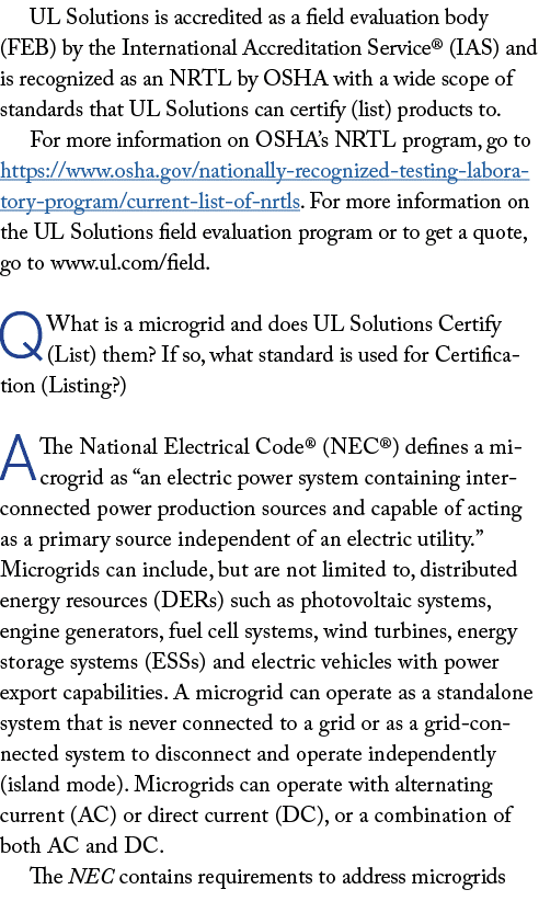 UL Solutions is accredited as a field evaluation body (FEB) by the International Accreditation Service® (IAS) and is ...