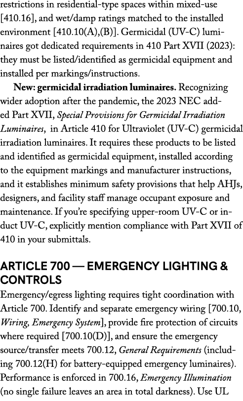 restrictions in residential type spaces within mixed use [410.16], and wet/damp ratings matched to the installed envi...
