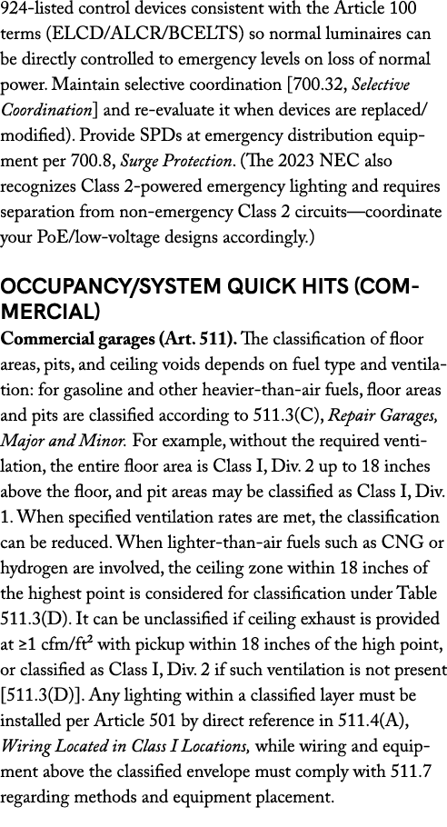 924 listed control devices consistent with the Article 100 terms (ELCD/ALCR/BCELTS) so normal luminaires can be direc...