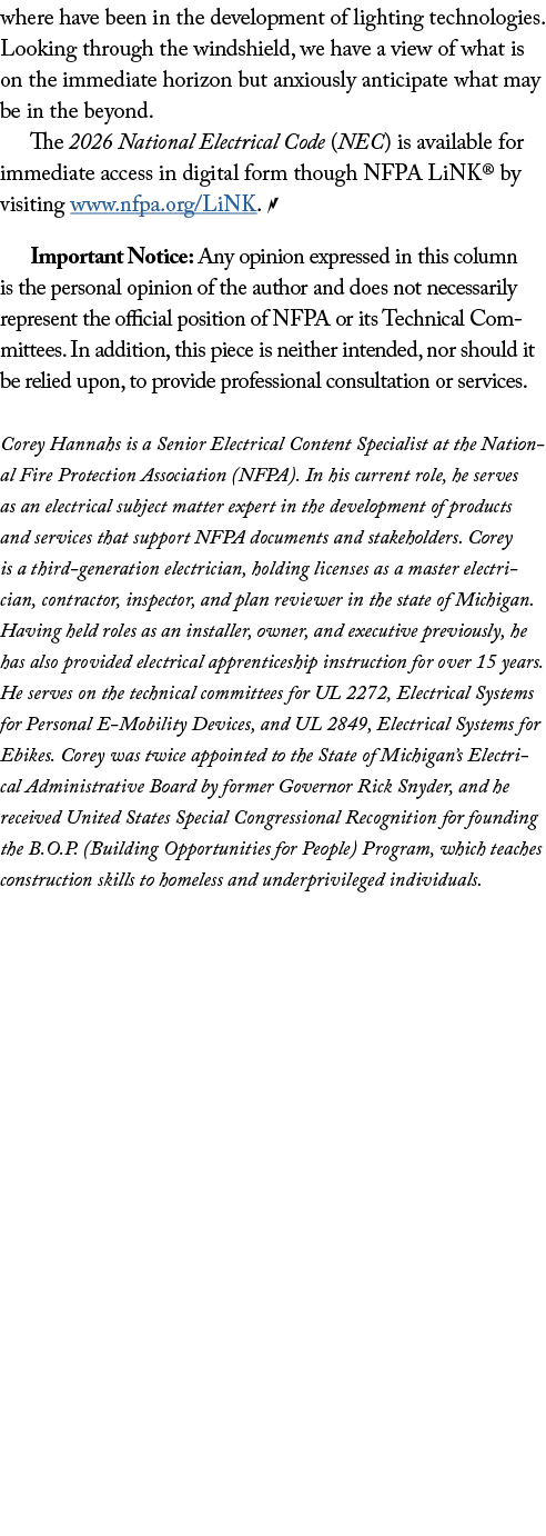 where have been in the development of lighting technologies. Looking through the windshield, we have a view of what i...