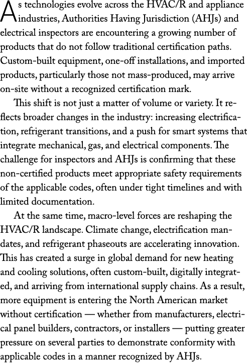 As technologies evolve across the HVAC/R and appliance industries, Authorities Having Jurisdiction (AHJs) and electri...