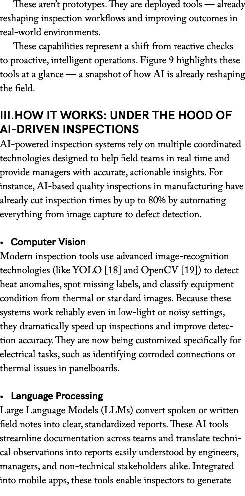 These aren’t prototypes. They are deployed tools — already reshaping inspection workflows and improving outcomes in r...
