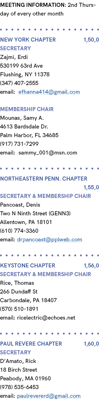MEETING INFORMATION: 2nd Thursday of every other month NEW YORK Chapter 1,50,0 Secretary Zajmi, Erdi 530199 63rd Ave ...
